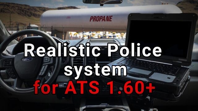 Realistic Police system for ATS 1.61, 1.60+